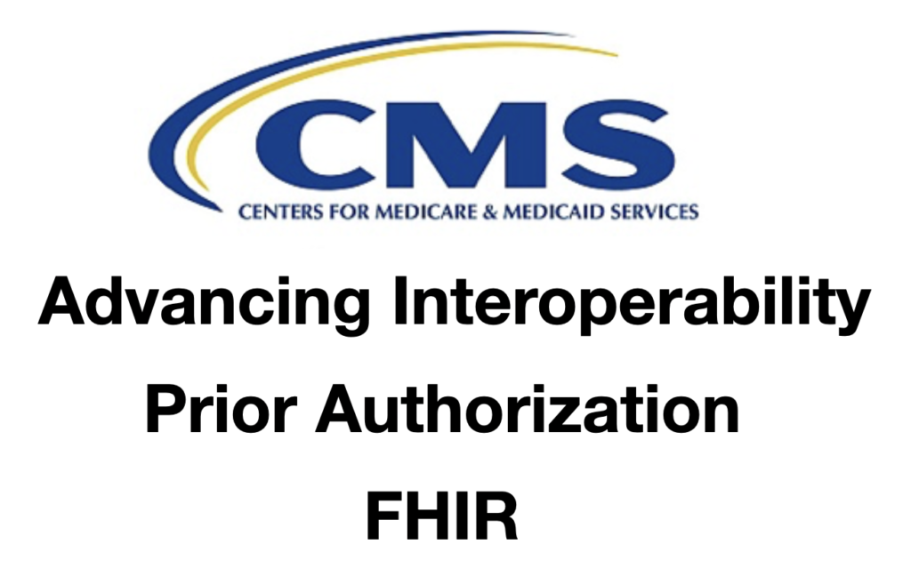 CMS Interoperability and Prior Authorization Proposed Rule announced